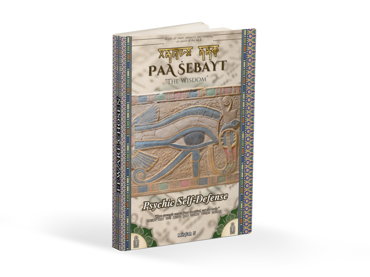Paa Ṡebayt Psychic Self-Defense